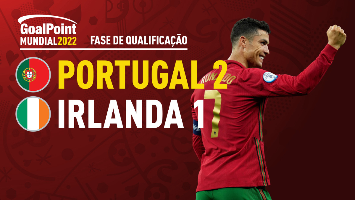 GoalPoint-Portugal-Irlanda-Qualificação-Mundial-2022