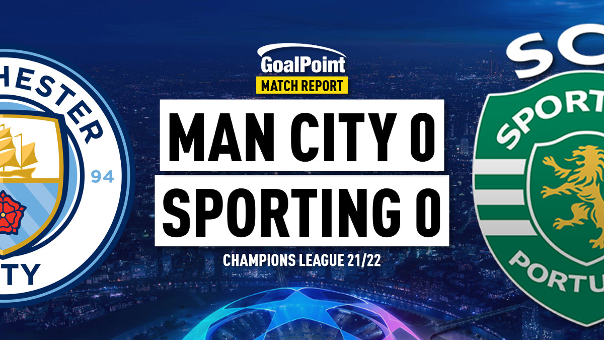 GoalPoint-Manchester-City-Sporting-UCL-202122