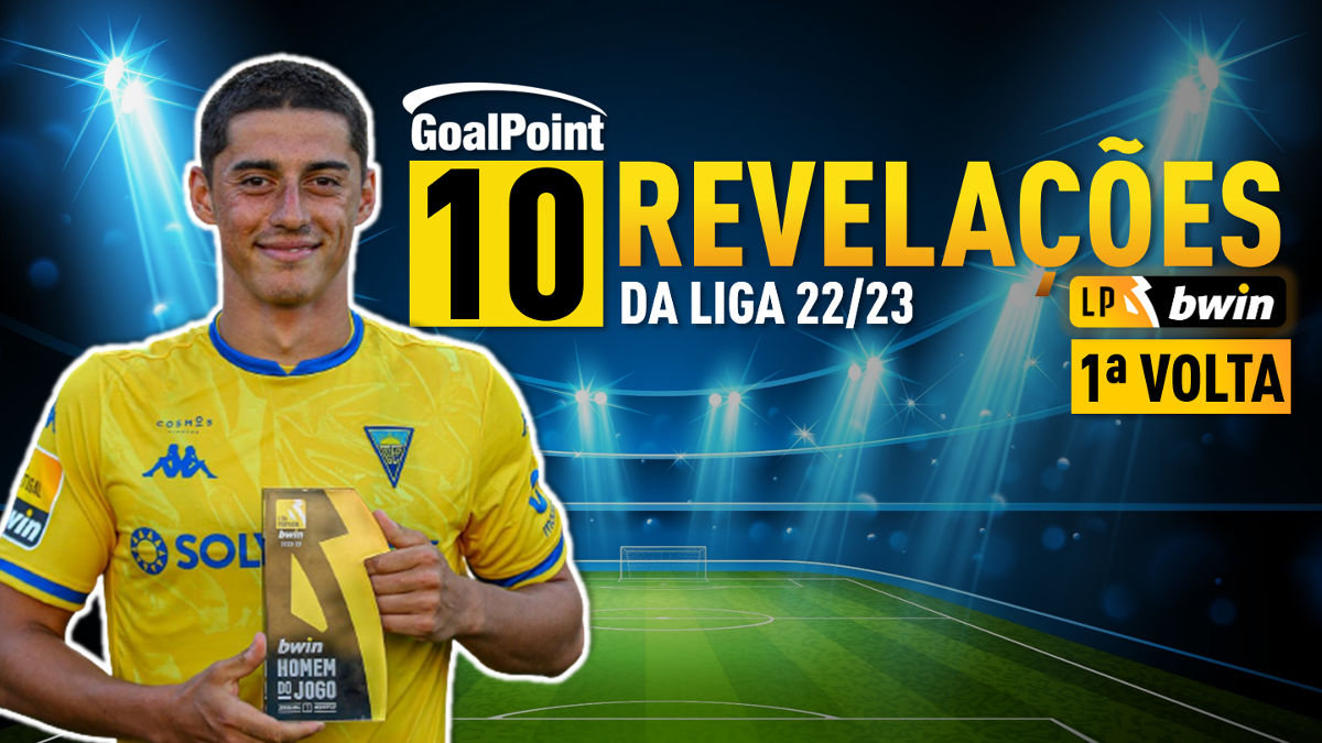 GoalPoint-10-Revelações-1-volta-Liga-bwin-202223