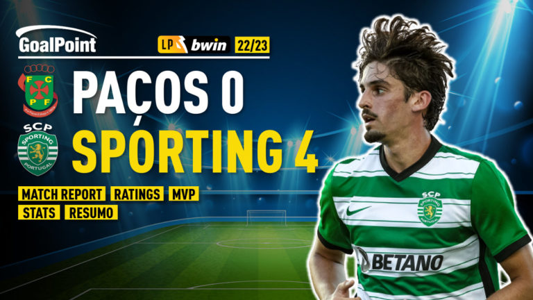 Paços 🆚 Sporting | Goleada de olhos postos no Braga