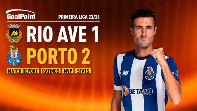 Rio Ave 🆚 Porto | “Marcanazo” volta a salvar dragão nos descontos