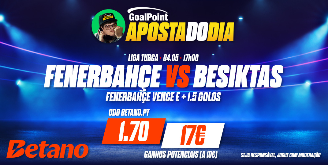 Aposta do Dia: Fenerbahçe vence e mais de 1,5 golos