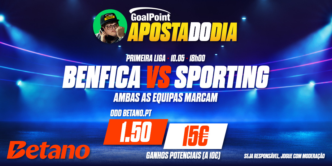 Aposta do Dia: Ambas as equipas marcam na Luz