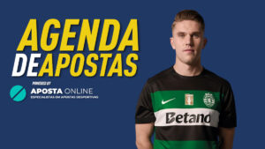 Agenda de Apostas: Sporting recebe Gil antes da visita à Luz